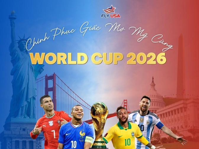 Tour Mỹ: Tứ kết 2 World Cup 2026 – Đông Tây Hoa Kỳ 11N10Đ