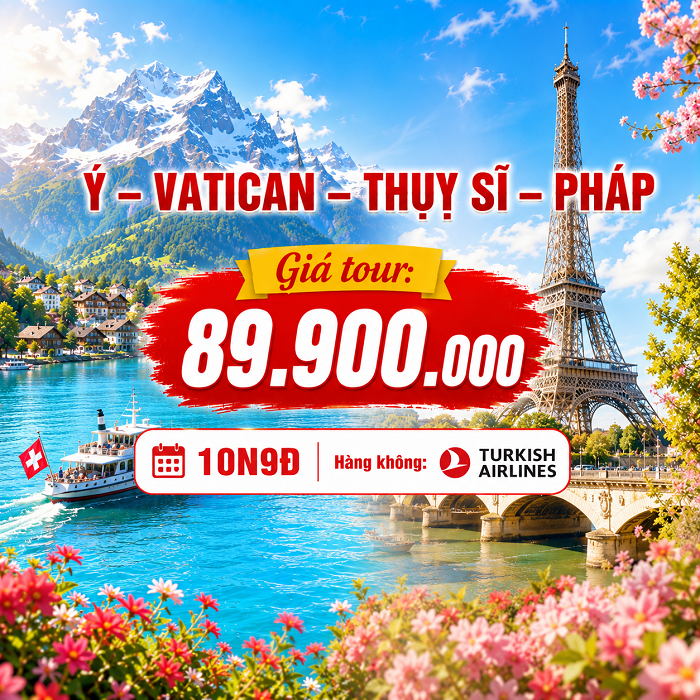 Ý – Vatican – Thụy Sĩ – Pháp 10N9Đ