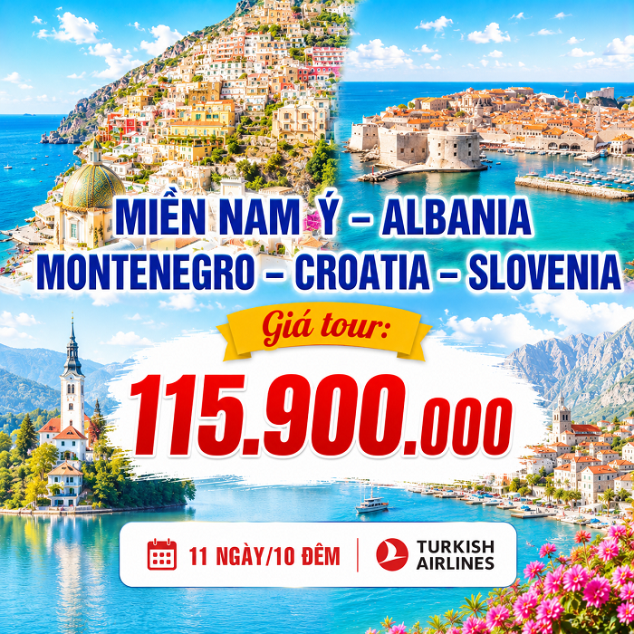 Tour Nam Ý – Balkan 2026 11N10Đ